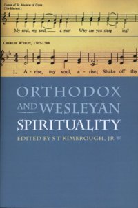 Orthodox and Wesleyan Spirituality