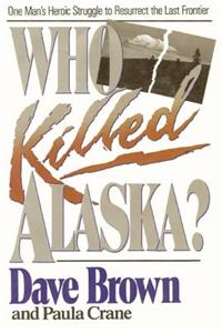 Who Killed Alaska?