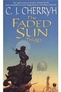 The Faded Sun Trilogy: Kesrith/Shon'jir/Kutath