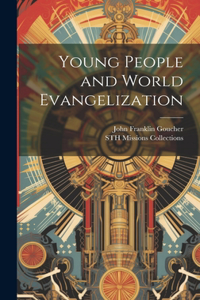 Young People and World Evangelization