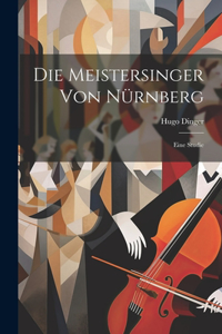 Meistersinger von Nürnberg