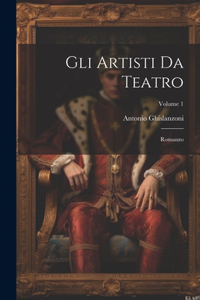 Gli Artisti Da Teatro