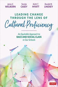 Leading Change Through the Lens of Cultural Proficiency