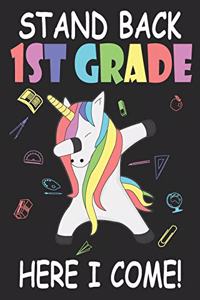 Stand Back 1st Grade