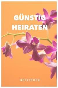 Günstig Heiraten Notizbuch
