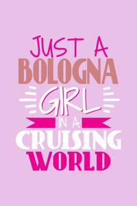 Just A Bologna Girl In A Cruising World