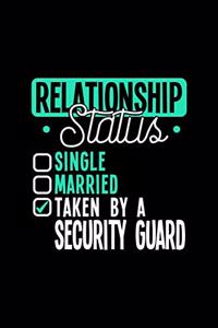 Relationship Status Taken by a Security Guard