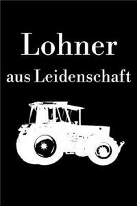 Lohner aus Leidenschaft