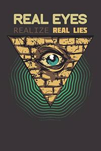 Real Eyes Real Lies Notebook