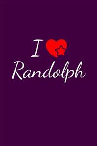 I love Randolph