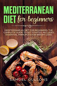 Mediterranean Diet For Beginners