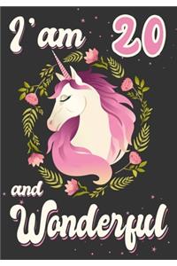 I'am 20 and Wonderful