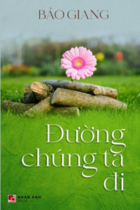 Đường Chúng Ta Đi