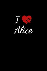I love Alice