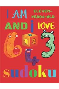 I Am Eleven-Years-Old and I Love Sudoku