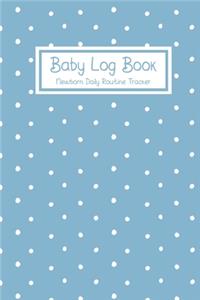 Baby Log Book Newborn Daily Routine Tracker