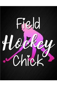 Field Hockey Chick
