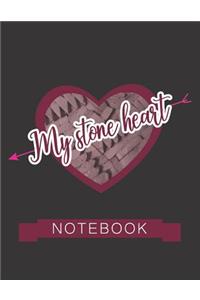 My Stone Heart Notebook