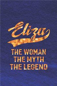 Eliza the Woman the Myth the Legend