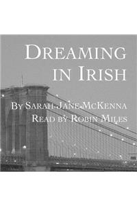 Dreaming in Irish