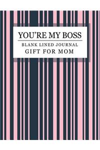 You're my Boss
