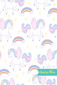 Unicorn Mom