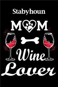 Stabyhoun Mom Wine Lover