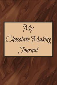 My Chocolate Making Journal: College Ruled / Lined Notebook for Chocolate Makers