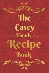 The Casey Family Recipe Book