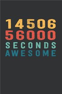 1 450 656 000 Seconds Awesome