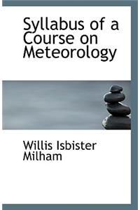 Syllabus of a Course on Meteorology