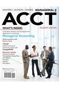 Managerial Acct2 (with Cengagenow with eBook Printed Access Card)