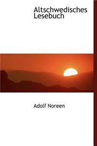 Altschwedisches Lesebuch