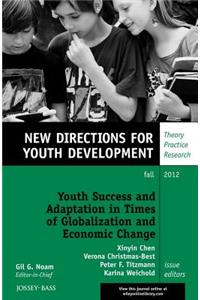 Youth Success and Adaptation in Times of Globalization and Economic Change