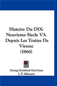 Histoire Du DIX-Neuvieme Siecle V3