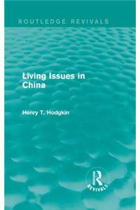 Living Issues in China