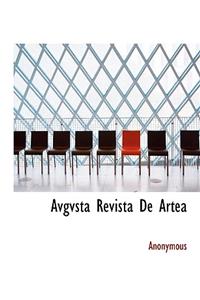 Avgvsta Revista De Artea
