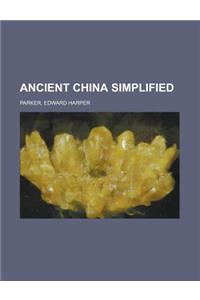 Ancient China Simplified