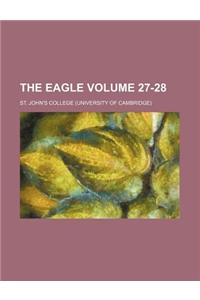The Eagle Volume 27-28