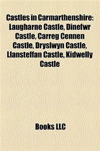 Castles in Carmarthenshire