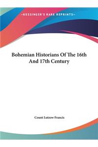 Bohemian Historians of the 16th and 17th Century