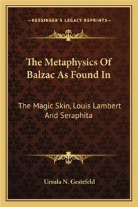 Metaphysics of Balzac as Found in