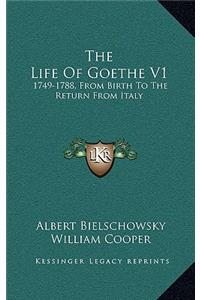The Life of Goethe V1