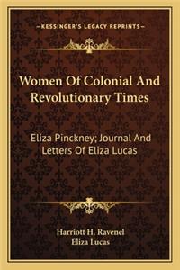 Women of Colonial and Revolutionary Times