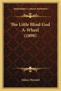 Little Blind God A-Wheel (1898)