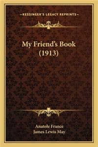 My Friend's Book (1913)