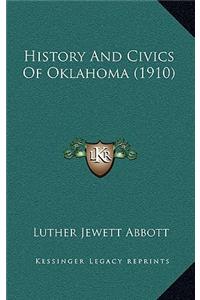 History And Civics Of Oklahoma (1910)