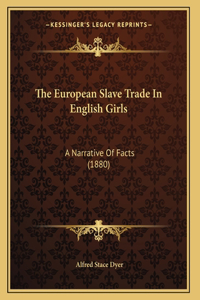 The European Slave Trade In English Girls