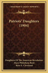 Patriots' Daughters (1904)