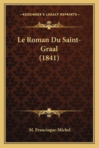 Roman Du Saint-Graal (1841)